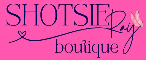 Shotsie Ray Boutique